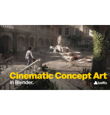 [Аrtstation] Cinematic Concept Art in Blender [ENG-RUS]. Кинематографичный концепт-арт в Blender