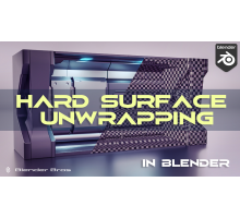 [Gumroad] Hard Surface Unwrapping in Blender [RUS]. Развертка Hard Surface в Blender