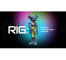 [CGCookie] RIG - Blender's Character Rigging Playbook [ENG-RUS]. Руководство по риггингу персонажа в Blender