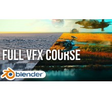 [Udemy] Blender VFX Course: From Beginner To Pro! [ENG-RUS]. Blender VFX: От новичка до профессионала!