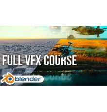 [Udemy] Blender VFX Course: From Beginner To Pro! [ENG-RUS]. Blender VFX: От новичка до профессионала!