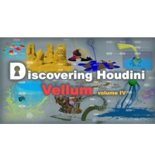 [CGcircuit] Discovering Houdini Vellum 4 [ENG-RUS]. Знакомство с Vellum в Houdini. Том 4