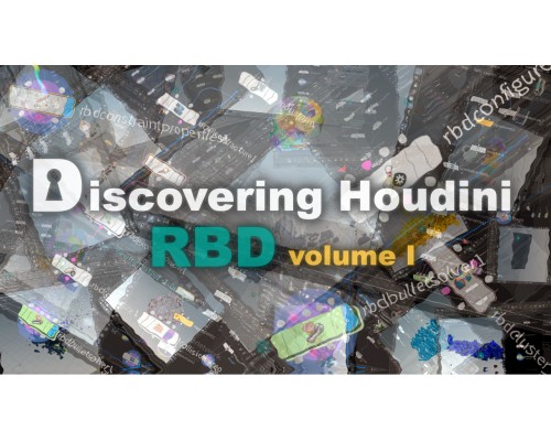 [CGcircuit] Discovering Houdini RBD 1 [RUS]. Знакомство с RBD в Houdini. Том 1