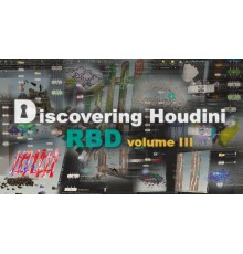 [CGcircuit] Discovering Houdini RBD 3 [RUS]. Знакомство с RBD в Houdini. Том 3