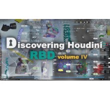 [CGcircuit] Discovering Houdini RBD 4 [ENG-RUS]. Знакомство с RBD в Houdini. Том 4