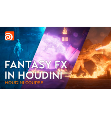 (H286)[Rebelway] Fantasy FX in Houdini Part 1-2-3 [RUS]. Фантастические эффекты в Houdini. Части 1-2-3