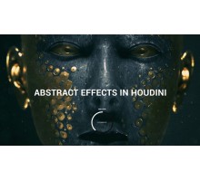 [CGMA] Abstract FX in Houdini [ENG-RUS]. Абстрактные эффекты в Houdini