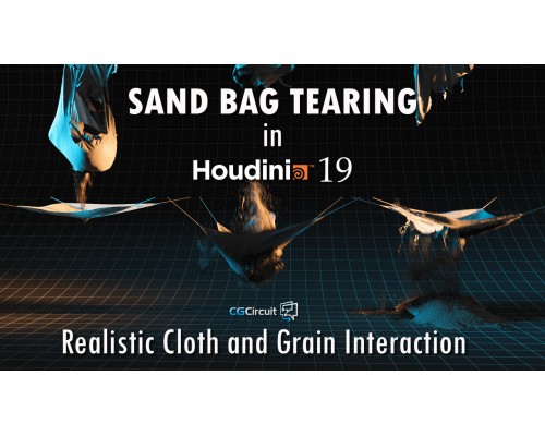 [CGcircuit] Sand Bag Tearing in Houdini 19 [ENG-RUS]. Эффект рвущегося мешка с песком в Houdini 19