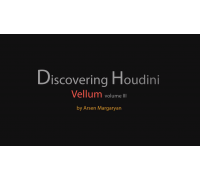 [CGcircuit] Discovering Houdini Vellum 3 [ENG-RUS]. Знакомство с Vellum в Houdini. Том 3