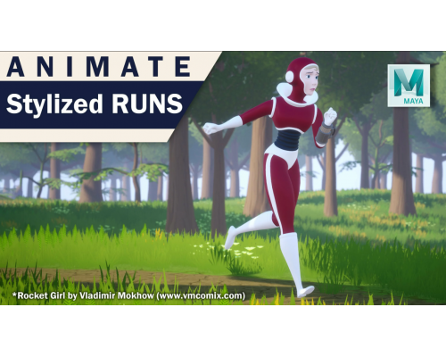 [Udemy] Animate an Anime Inspired Run Animation in Maya [ENG-RUS]. Стилизованная анимация бега в Maya