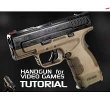 [Gumroad] Handgun for Video games Tutorial | Complete edition Part 1 [ENG-RUS]. Создание пистолета для видео игр | Полное издание. Часть 1