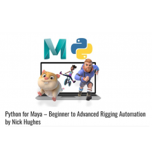 [Udemy] Python for Maya: Beginner to Advanced Rigging Automation[ENG-RUS]. Python для Maya: Продвинутое руководство по автоматизации риггинга.