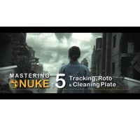 [CGcircuit] Mastering Nuke vol. 5 - Tracking, Roto & Cleaning Plate [ENG-RUS]. Совершенствование в Nuke Том 5: Трекинг, рото и клинап