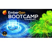 [Redefinefx] EmberGen Bootcamp: A Real-Time VFX Simulation Course [ENG-RUS]. EmberGen Bootcamp: курс по симуляции эффектов в реальном времени