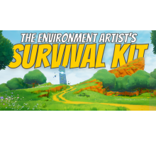  [Stylized Station] The Environment Artist’s Survival Kit [ENG-RUS]. Набор для выживания художника по окружающей среде