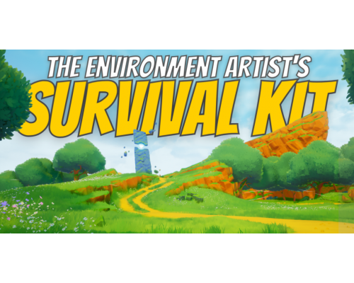  [Stylized Station] The Environment Artist’s Survival Kit [ENG-RUS]. Набор для выживания художника по окружающей среде