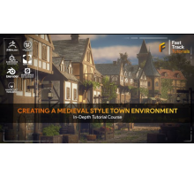 [FastTrack Tutorials] Creating a Medieval Town Environment – Using UE5 & Blender Part 1 [ENG-RUS]. Создание средневекового города с помощью Unreal Engine 5 и Blender. Часть 1