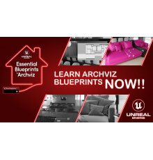  [Dviz] Essential Blueprints for Archviz  [ENG-RUS]. Использование системы Blueprint в архитектурной визуализации. 