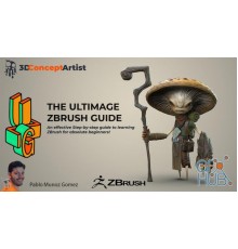 [3D Concept Artist] The Ultimate ZBrush Guide [ENG-RUS]. Самое полное руководство по ZBrush